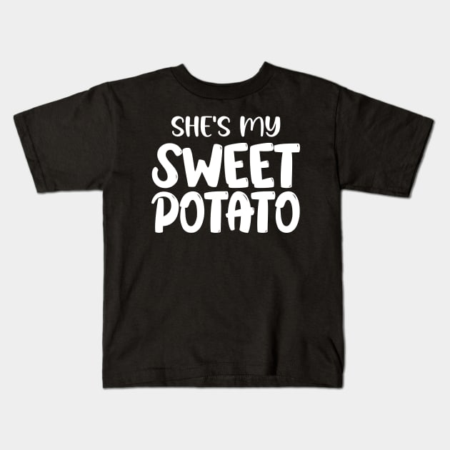 She's My Sweet Potato - I YAM Couple's Matching Kids T-Shirt by chidadesign